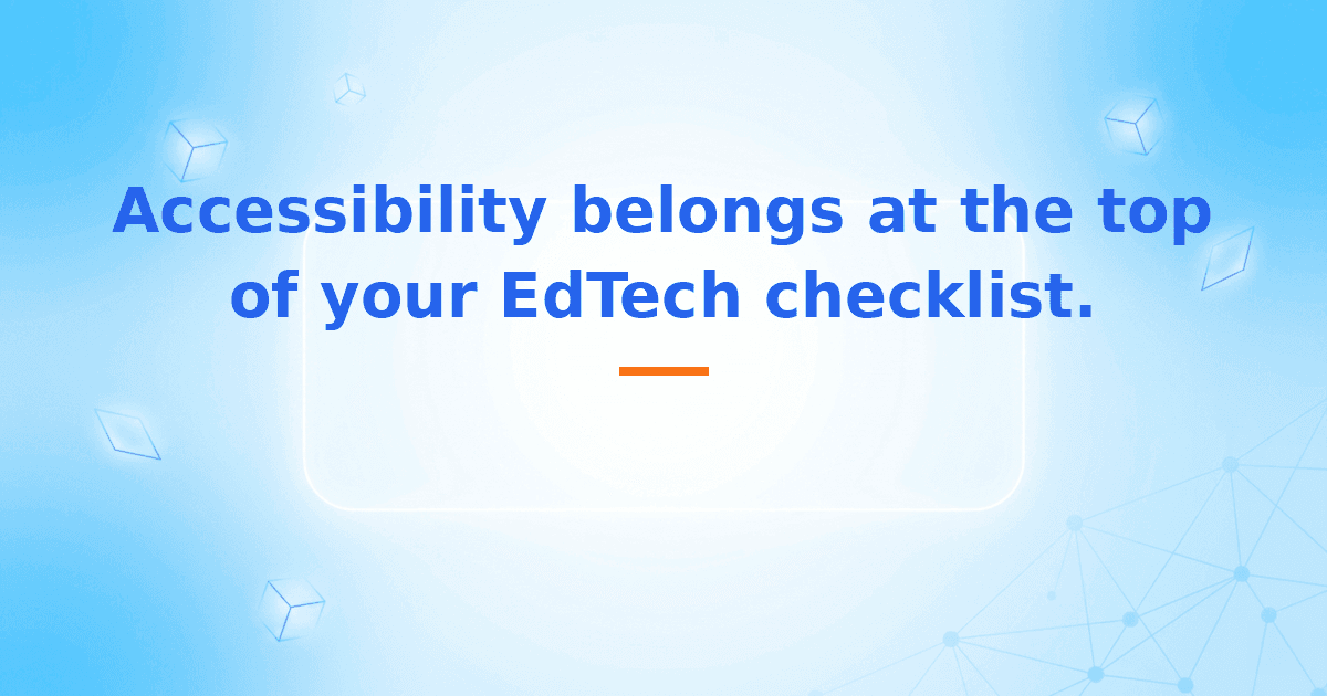 A checklist of WCAG accessibility questions for schools evaluating EdTech vendors